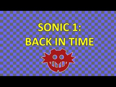 Видео: Обзор SONIC 1: BACK IN TIME