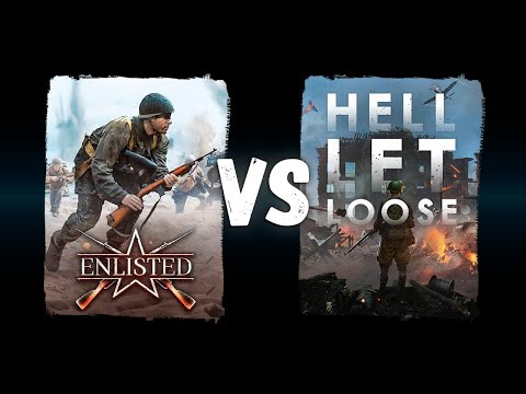 Видео: Что лучше, Hell Let Loose или Enlisted?