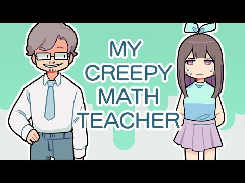Видео: Моему Учителю Математики Нравились Все Девочки В Классе