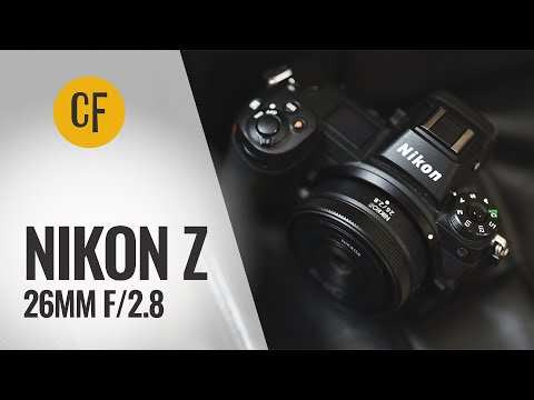 Видео: Обзор объектива Nikon Z 26mm f/2.8