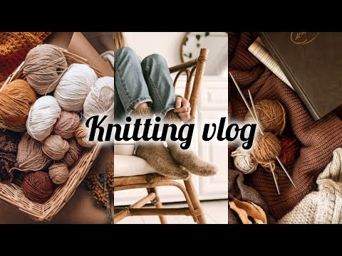 Видео: Влог 4. Новые спицы и пряжа🧶 Носочный старт🧦 Готовая работа🧣 Планы
