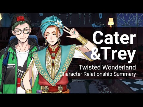 Видео: Краткое содержание отношений Трея и Кейтер (Twisted Wonderland)
