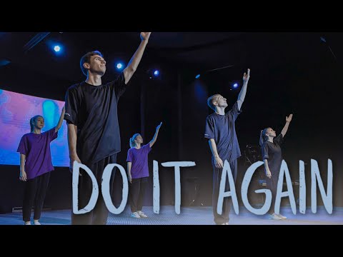 Видео: Do it again - Elevation Worship - Dance/ Ты сотворишь чудеса (Танец Сложный)