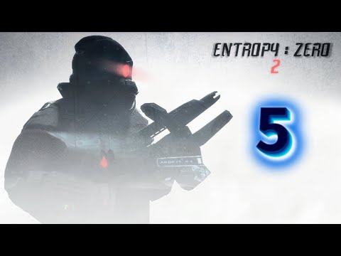 Видео: Entropy : Zero 2 | Часть №5 | ЗОНА ЭКСГУМАЦИИ