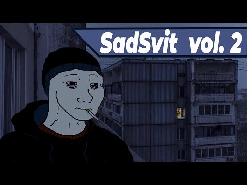 Видео: SadSvit vol.2 Ukrainian Doomer Playlist / Збірка пісень 2