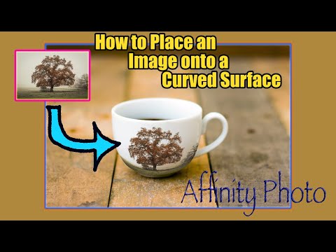 Видео: Как разместить изображение на изогнутой поверхности (урок по Affinity Photo)