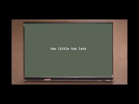 Видео: Too little too late - что означает поговорка?