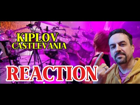Видео: KIPLOV Кипелов - Castlevania (Х лет) REACTION