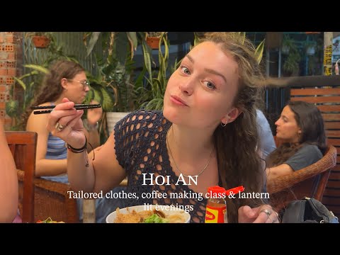 Видео: Хойан: индивидуальный пошив одежды, мастер-класс по приготовлению кофе и вечера при свете фонарей