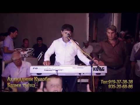 Видео: Ахлиддини Кулоби базми туёна