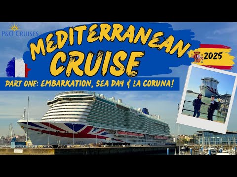 Видео: Наш средиземноморский круиз, часть 1 • | P&O ARVIA | Посадка, экскурсия в каюте, день в море 🌊 и ...