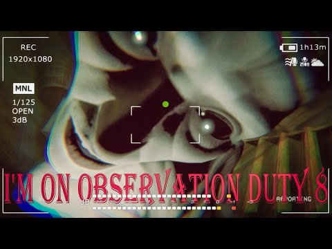 Видео: И СНОВА АНОМАЛИИ! ► I'm on Observation Duty 8 Demo