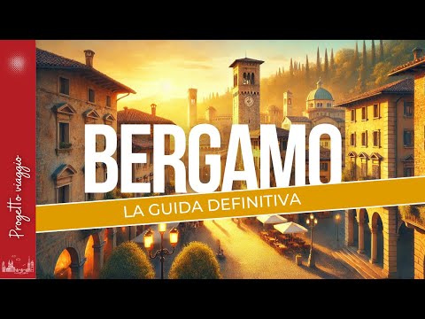 Видео: Бергамо-Альта: полное руководство по исследованию Верхнего города!