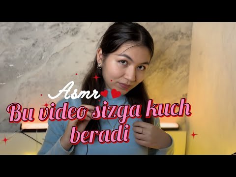 Видео: Faqat siz uchun kuch beradigan asmr. Асмр если у вам нужна энергия⚡️