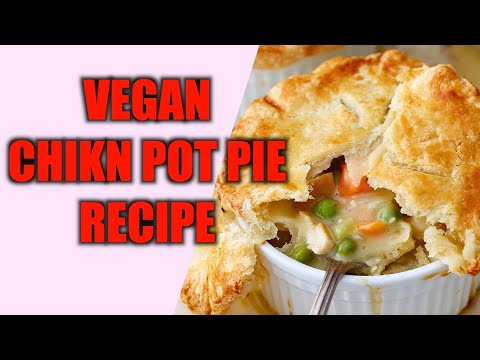 Видео: ЛУЧШИЙ РЕЦЕПТ ВЕГАНСКОГО КУРИНОГО ПИРОЖКА 2020 ГОДА