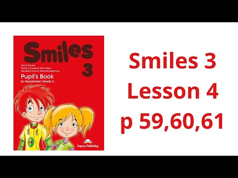 Видео: 3-сынып ағылшын тілі. 4 сабақ. 59,60,61 беттер
