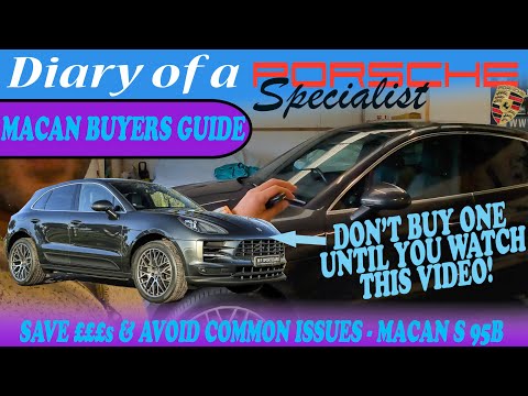 Видео: Избегайте подводных камней с фунтами! Руководство для покупателей подержанных Porsche Macan S: со...