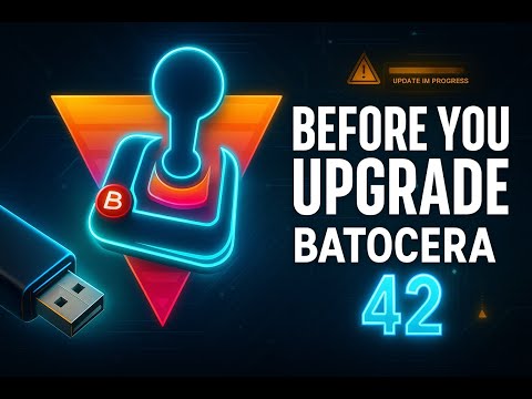 Видео: Прежде чем обновлять Batocera — что вам нужно знать!