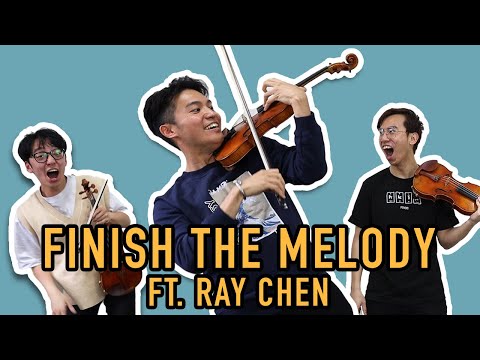 Видео: Finish the Melody при участии Рэя Чена