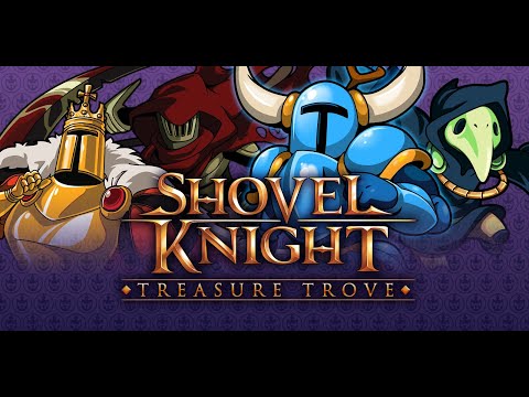 Видео: Shovel Knight - прохождение игры на двоих (часть 2) (ФИНАЛ)