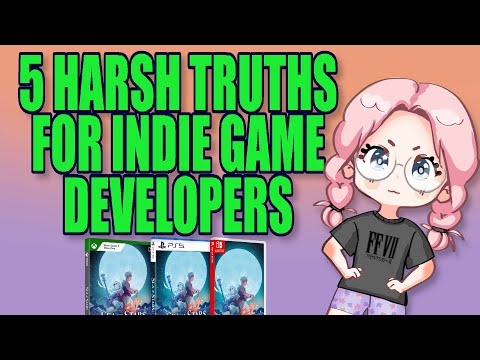Видео: 5 суровых истин для разработчиков инди-игр!