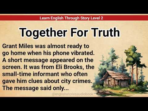 Видео: Изучение английского языка через историю, уровень 2 | Уровень чтения для продвинутых читателей, у...