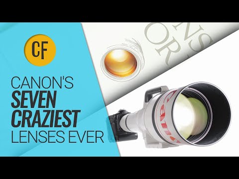 Видео: Семь самых безумных объективов Canon