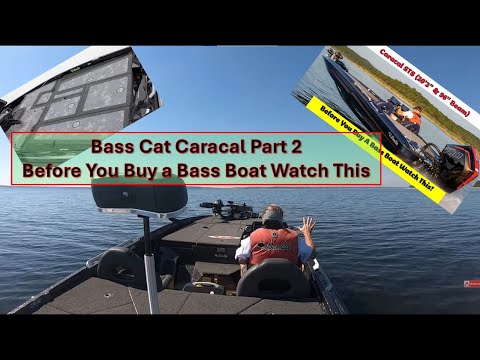 Видео: Bass Cat Caracal Pt 2. Перед покупкой лодки для ловли окуня посмотрите это