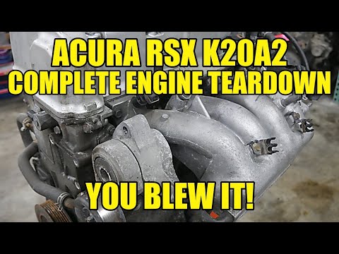 Видео: Сгорел двигатель Acura RSX Type S K20A2! Полная разборка! Я... Я НЕ ожидал этого!