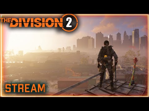 Видео: Division 2 stream:  ПВЕ ⚡Возможно ПВП  и темная зона
