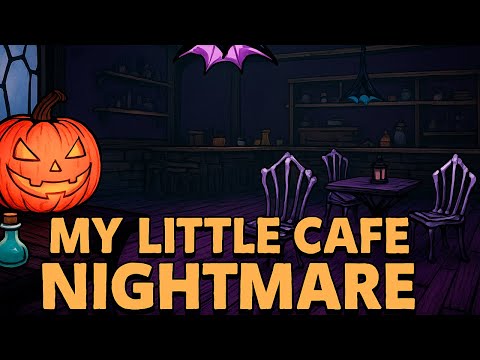 Видео: Самое жуткое кафе к Хэллоуину! My Little Cafe Nightmare demo