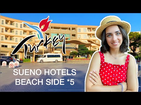 Видео: Отдых в Турции 2022  SUENO HOTELS BEACH SIDE *5