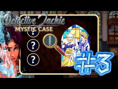 Видео: ВИТРАЖ С МЕДУЗОЙ ► DETECTIVE JACKIE MYSTIC CASE #3