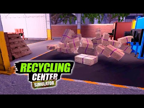 Видео: Фул хаус по переработке - Recycling Center Simulator #14 Прохождение