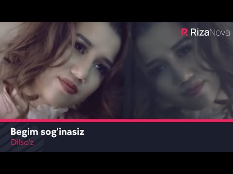 Видео: Dilso'z - Begim sog'inasiz | Дилсуз - Бегим согинасиз
