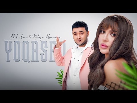 Видео: Shohruhxon va Nilufar Usmonova - Yoqasan | Шохруххон ва Нилуфар Усмонова - Ёкасан (Kino Soundtrack)
