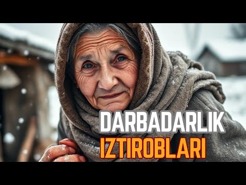 Видео: ДАРБАДАРЛИК ИЗТИРОБЛАРИ | ФАХРИДДИН ШАМСЕМАТОВ