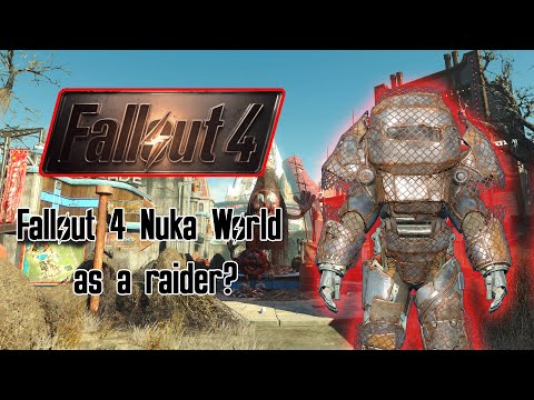 Видео: Сможете ли вы пройти Fallout 4 Nuka World, играя рейдером? (Часть 2)