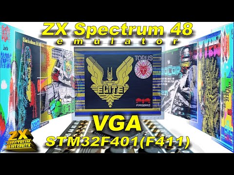Видео: Эмулятор ZX Spectrum c выходом  VGA на STM32F401(411).