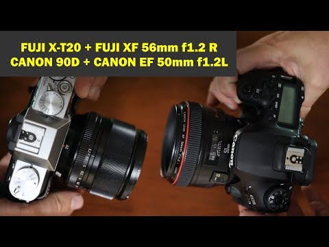 Видео: Сравнение Fuji X-T20 + 56mm f1.2 vs Canon 90D + 50mm f1.2L