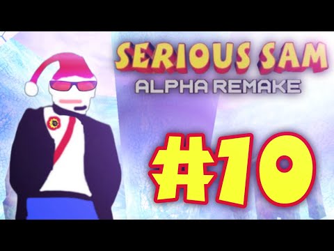 Видео: Serious Sam: Alpha [Remake] | Прохождение | #10