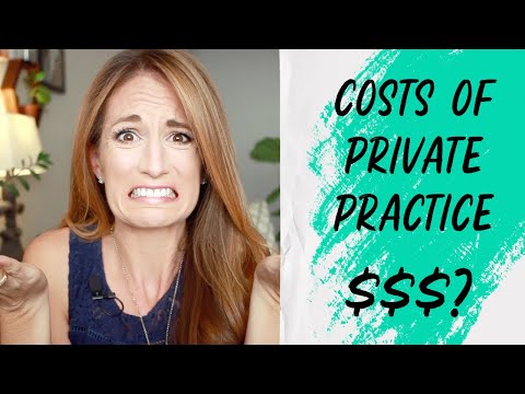 Видео: Начальные затраты на частную практику с частичной занятостью | Начните частную практику с огранич...