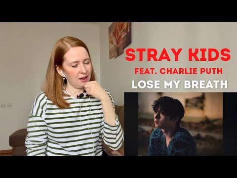 Видео: Психолог-стэй реагирует на Stray Kids "Lose My Breath (Feat. Charlie Puth)"