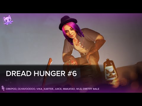 Видео: Dread Hunger #6 | Cтрим | sofiko_sculpts