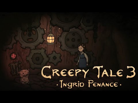 Видео: Братья - работяги - Creepy Tale 3: Ingrid Penance #1