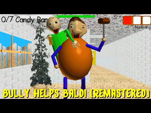 Видео: Bully помогает Baldi Remastered — мод Baldi's Basics