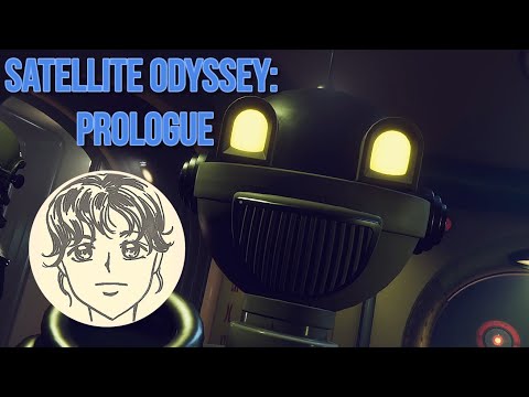 Видео: КОРАБЛЬ. ЛАСКА. СТРАННОСТИꙬSatellite Odyssey Prologue #1