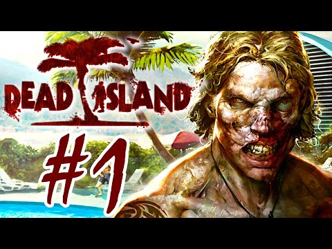 Видео: Dead Island. Прохождение. #1