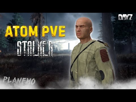Видео: DAYZ | ОТКРЫЛСЯ СЕРВЕР STALKER ATOM PVE | С ДЕРЕБАСА ПО КВЕСТАМ #1