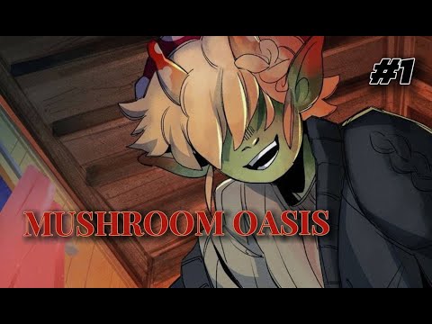 Видео: Дома у Дазай кинни.. //MUSHROOM OASIS// первая концовка #1